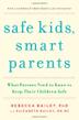 Cover art for SAFE KIDS, SMART PARENTS