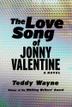 Cover art for THE LOVE SONG OF JONNY VALENTINE