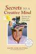 Cover art for SECRETS TO A CREATIVE MIND