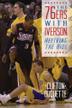 Cover art for THE 76ERS WITH IVERSON