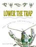 Cover art for LOWER THE TRAP