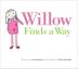Cover art for WILLOW FINDS A WAY