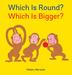 Cover art for WHICH IS ROUND? WHICH IS BIGGER?