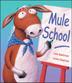 Cover art for MULE SCHOOL