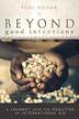 Cover art for BEYOND GOOD INTENTIONS