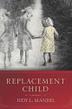 Cover art for REPLACEMENT CHILD