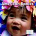 Cover art for AMERICAN BABIES