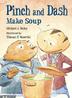 Cover art for PINCH AND DASH MAKE SOUP