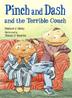 Cover art for PINCH AND DASH AND THE TERRIBLE COUCH