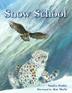 Cover art for SNOW SCHOOL