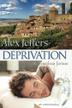 Cover art for DEPRIVATION; OR BENEDETTO FURIOSO