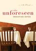 Cover art for THE UNFORESEEN