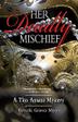 Cover art for HER DEADLY MISCHIEF
