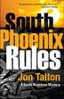 Cover art for SOUTH PHOENIX RULES