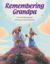 Cover art for REMEMBERING GRANDPA