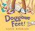 Cover art for DOGGONE FEET!