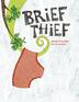 Cover art for BRIEF THIEF
