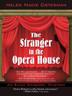 Cover art for THE STRANGER IN THE OPERA HOUSE