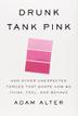Cover art for DRUNK TANK PINK