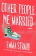 Cover art for OTHER PEOPLE WE MARRIED