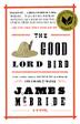 Cover art for THE GOOD LORD BIRD