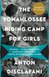 Cover art for THE YONAHLOSSEE RIDING CAMP FOR GIRLS