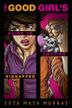 Cover art for THE GOOD GIRL’S GUIDE TO GETTING KIDNAPPED