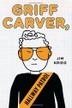 Cover art for GRIFF CARVER, HALLWAY PATROL