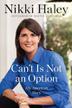 Cover art for CAN'T IS NOT AN OPTION