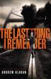 Cover art for THE LAST THING I REMEMBER