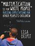 Cover art for "MULTIPLICATION IS FOR WHITE PEOPLE"