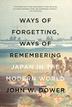 Cover art for WAYS OF FORGETTING, WAYS OF REMEMBERING