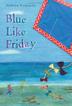 Cover art for BLUE LIKE FRIDAY