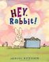 Cover art for HEY, RABBIT!
