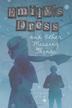 Cover art for EMILY'S DRESS AND OTHER MISSING THINGS