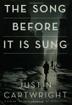 Cover art for THE SONG BEFORE IT IS SUNG