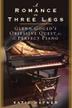 Cover art for A ROMANCE ON THREE LEGS