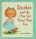 Cover art for RUTHIE AND THE (NOT SO) TEENY TINY LIE