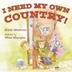 Cover art for I NEED MY OWN COUNTRY!