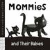 Cover art for MOMMIES AND THEIR BABIES