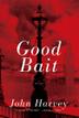 Cover art for GOOD BAIT