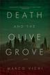 Cover art for DEATH AND THE OLIVE GROVE