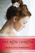 Cover art for THE ROSE THRONE