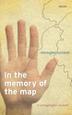 Cover art for IN THE MEMORY OF THE MAP
