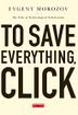 Cover art for TO SAVE EVERYTHING, CLICK HERE