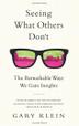 Cover art for SEEING WHAT OTHERS DON'T