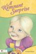 Cover art for A Remnant Surprise