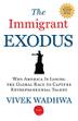 Cover art for THE IMMIGRANT EXODUS