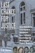Cover art for LAST CHANCE FOR JUSTICE