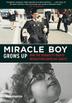 Cover art for MIRACLE BOY GROWS UP